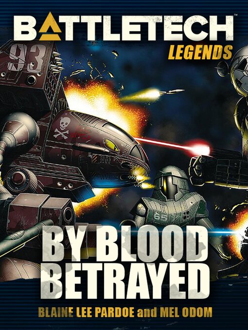 Title details for BattleTech Legends by Blaine Lee Pardoe - Wait list